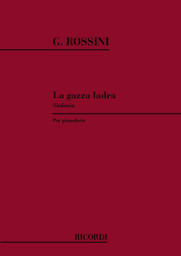 La Gazza Ladra: Sinfonia
